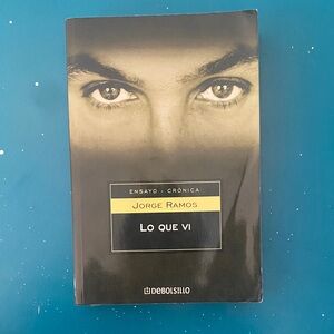 Lo Que Vi by Jorge Ramos Book